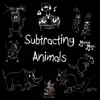 Music with Mar. - Subtracting Animals
